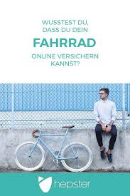 Die Hepster Fahrradversicherungen Bieten Mehr Als Nur Eine Reine Fahrraddiebstahlversicherung Sichere Dir Vollkask Fahrrad Fahrrad Mountainbike Fahrrad Fahren