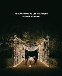 A majestic ceremony arch creates a gorgeous. These Fairy Light Wedding Ideas Will Make You Swoon