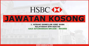 Explore tweets of jawatan kosong @jwtnkosong on twitter. Jawatan Kosong Kerani Sambilan Hsbc Bank Mereka Yang Berminat Diminta Untuk Segera Membuat Permohonan Secara Online Sekarang