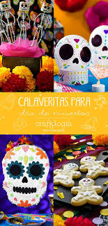 Calaveritas Para Dia De Muertos Dia De Muertos Actividades De Manualidades Para Ninos Fiesta Dia De Muertos