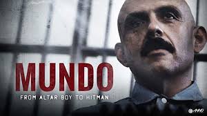 Mundo. From altar boy to hitman — ”Mundo” is…