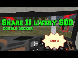 Game ini akan merasakan bagaimana sesasinya menjadi seorang supir bus yang. Bussid Livery Sdd Double Decker Youtube
