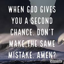 Second Chances Life Lesson Quotes Encouragement Quotes Happy Words