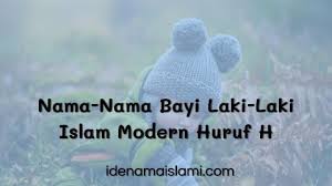 Ernest dalam bahasa inggris berarti serius dan sederhana dan dalam bahasa perancis memiliki arti orang yang berpendirian teguh. Nama Bayi Laki Laki Islam Huruf H Modern Anti Pasaran Idenamaislami Com
