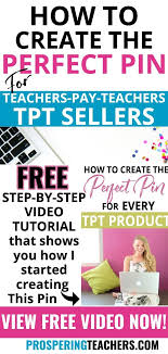 Free Video How To Create Pins For Teachers Pay Teachers Tpt Sellers Teachers Pay Teachers Freebies Teachers Pay Teachers Seller Tpt Seller