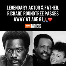 Our thoughts and prayers go out to the family and friends of Richard  Roundtree, who starred as detective John Shaft in Gordon Parks' 1971 action  thriller, died this afternoon after a short
