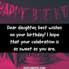 Happy birthday mom from daughter you are a true woman, a role model for me. 28 Happy Birthday Wishes For Daughter Best Messages Quotes Explorepic