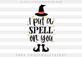 Free i put a spell on you svg cut file. Free I Put A Spell On You Svg Png Eps Dxf By Caluya Design