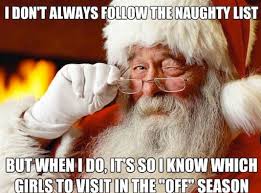 Browse 2,558 dirty christmas stock photos and images available or start a new search to explore more stock photos and images. Best Naughty Dirty Funny Images Christmas Memes 2019 Album On Imgur