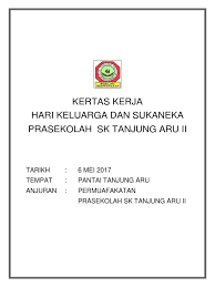 Oleh itu, kertas kerja ini dirancang bertujuan untuk memenuhi kehendak kursus yang memerlukan pelajar menjalankan satu khidmat masyarakat. Kertas Kerja Hari Keluarga 2017