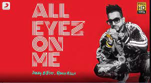All Eyes On Me Lyrics Jazzy B Feat Roach Killa Lyrically God