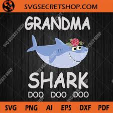 Download Grandma Shark Svg Shark Svg Grandma Svg Shark With Flower Svg Mother S Day Svg Svg Secret Shop
