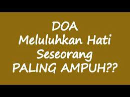 Doa Meluluhkan Hati Seseorang Paling Ampuh Youtube Sembahyang Doa Kutipan Doa