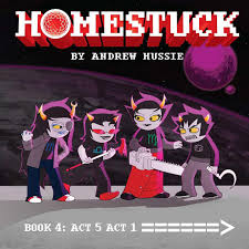 I tried to include all of the relevant characters. Homestuck Book 4 Act 5 Act 1 By Andrew Hussie