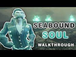 The SEABOUND SOUL Tall Tale COMPLETE Walkthrough | All Commendations ▻ Sea  of Thieves - YouTube