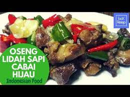 Resep Oseng Lidah Sapi Cabai Hijau Asmr Cooking Masakan Indonesia Youtube Lidah Sapi Memasak Makanan