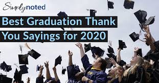 Choose from a wide selection of designs or upload your own. Best Graduation Thank You Sayings For 2020 Graduates Simplynoted