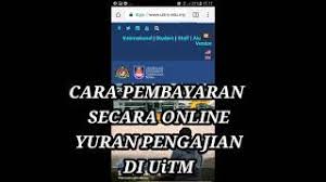 Selain menggunakan bca mobile, pengguna mbca stk juga bisa melakukan pembayaran tagihan iuran indovision. Cara Pembayaran Yuran Pengajian Uitm Secara Online Cara Kak Z Youtube