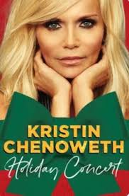 Concert Review: KRISTIN CHENOWETH HOLIDAY CONCERT (LA Opera at the Dorothy  Chandler Pavilion)