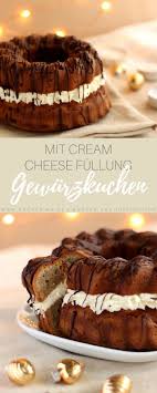 Kleine Gewurzkuchen Mit Cream Cheese Fullung Backerina Rezept Kuchen Und Torten Kuchen Gewurzkuchen