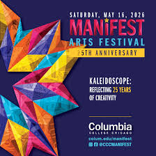 Manifest Arts Festival - Campus Life - Columbia College Chicago
