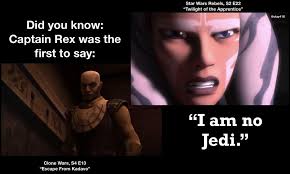 I watched the Clone Wars for the first time recently. I didn't know Rex was  the first to say that! : r/starwarsrebels