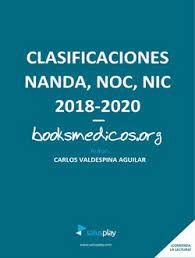 Podemos seleccionar la taxonomía que deseemos consultar bien desde el Clasificaciones Nanda Noc Nic 2018 2020 Booksmedicos