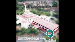 Заедно с мобилното приложение bandar masjid hussein onn носи иновации и технологии в рамките на ислямската общност. Live Bacaan Yaasin Mbtho 05 Jun 2021 Youtube