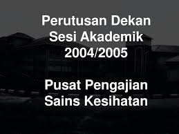 Boyce, pusat pengajian sains kajihayat. Ppt Perutusan Dekan Sesi Akademik 2004 2005 Pusat Pengajian Sains Kesihatan Powerpoint Presentation Id 4736656