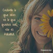 Todos los seres humanos tenemos muchas inspiraciones en la vida y muchas metas que 10 imágenes con frases motivadoras para la vida. Frases De Felicidad Y Alegria Cortas Muy Bonitas