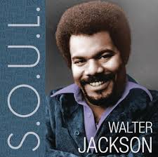 S.O.U.L.: Walter Jackson: Jackson, Walter, Jackson, Walter: Amazon.it: CD e  Vinili}