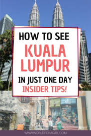 Malaysia's cabinet has released the official list of public holidays for 2021, with a total of five long weekends to kuala lumpur, labuan, putrajaya. One Day In Kuala Lumpur A Perfect Kuala Lumpur 1 Day Itinerary World For A Girl