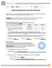 They contain and control nuclear chain reactions that produce heat through a physical process called fission. Nuclear Reactionsse Pdf Name Alexa Nissim 6 20 Date 4 Student Exploration Nuclear Reactions Note To Teachers And Students This Gizmo Was Designed As A Course Hero