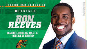 FAMU Introduces Ron Reeves as Associate AD for Revenue Generation