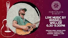 Live Music by Russell Weller at Fortunata Winery
