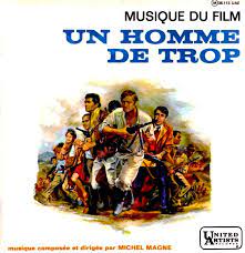 Affiches Photos D Exploitation Bandes Annonces 1 Homme De Trop 1966 Costa Gavras 1 Homme De Trop 22 08 1966 29 10 1966