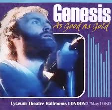 Definition of be as good as gold in the idioms dictionary. Genesis As Good As Gold Ace Bootlegs