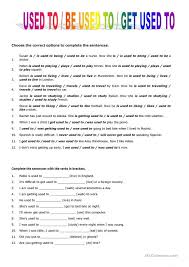 Used To Would Be Used To Get Used To Exercises Used To Be Used To Get Used To In 2020 Grammar And Vocabulary English Grammar Learn English