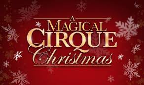 a magical cirque christmas columbus association for the