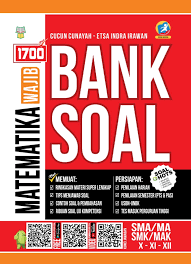 D ownload soal to dki matematika 2019 terbaru. Jual Buku 1700 Plus Bank Soal Matematika Wajib Sma Ma Smk X Xi Xii Oleh Cucun Cunayah Etsa Indra Irawan Gramedia Digital Indonesia