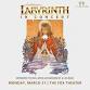Jim Henson's Labyrinth - In Concert en Spokane Entradas - 03/31/2025 7:00 PM