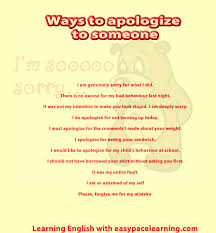 Suggest as a translation of i would like to apologize copy Apologies Apologizing How To Apologize In English