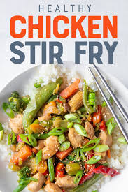 Healthy Chicken Stir Fry Recipe In 2020 Healthy Chicken Stir Fry Chicken Stir Fry Chicken Stir