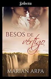 Besos De Vertigo Te Quiero 2 Ebook Arpa Marian Amazon Es Tienda Kindle En 2020 Libros Libros Para Leer Libros Gratis