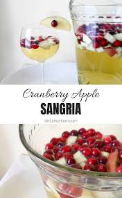 This Cranberry Apple Sangria Recipe Is A Delicious Cocktail Made With White Wine Fresh Fruit And Apple Sangria Delicious Drink Recipes Apple Sangria Recipes