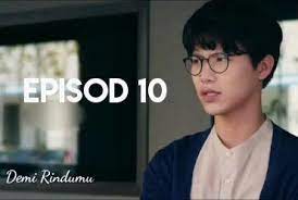 Watch demi rindumu tv series episodes online. Tonton Drama Demi Rindumu Episod 10 Full