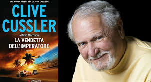 Clive Cussler e "La vendetta dell'imperatore", il nuovo capitolo degli  Oregon Files