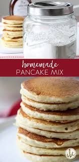 Learn How To Make This Easy And Delicious Homemade Pancake Mix Homemade Pancake Mix Breakfast Homemade Pancake Mix Homemade Pancake Mix Easy Pancakes Mix