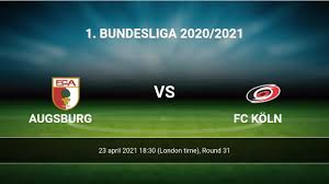 Link xem online trực tiếp, link trận đấu augsburg vs köln, 24/04 01:30, bundesliga cũng được k+1 trực tiếp bóng đá hoặc bạn có. Wve9o Uh 2 Ogm