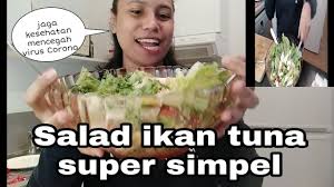 Ditambah lagi, cita rasanya yang segar dengan saus thausand island serta nutrisinya yang tinggi membuat salad sayur cocok dijadikan menu dietmu setiap hari. Salad Ikan Tuna Super Simpel Youtube